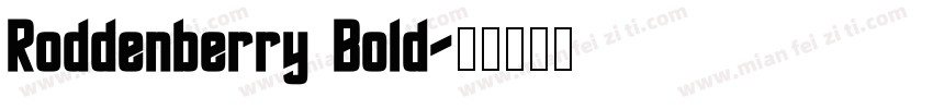 Roddenberry Bold字体转换